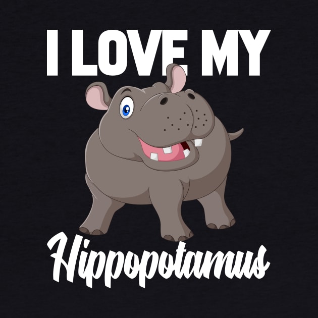 I Love My Hippopotamus by williamarmin